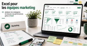 Marketing : Comment être plus efficace et gagner du temps sur Excel ?